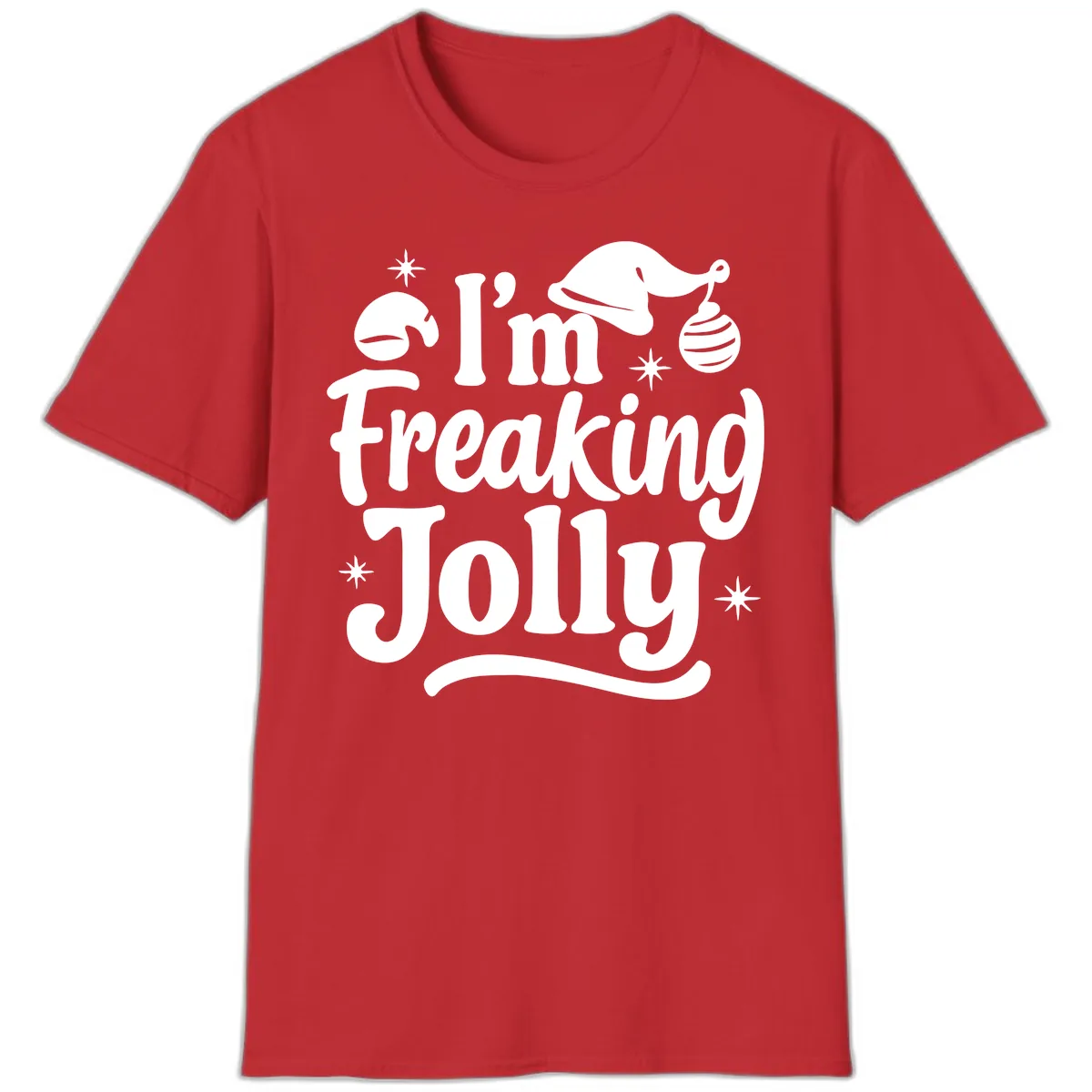 I'm Freaking Jolly Christmas Design T-Shirt in Red