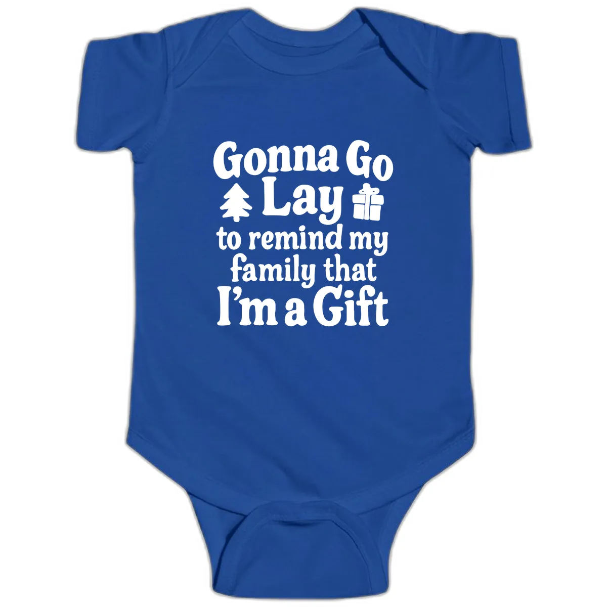 Gonna Go Lay To Remind My Family I'm A Gift Baby Onesie in Royal