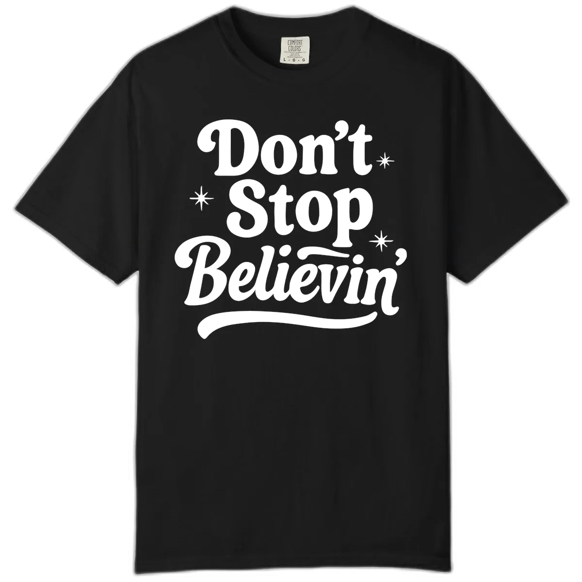 Don't Stop Believin' Retro Graphic Comfort Color in Black