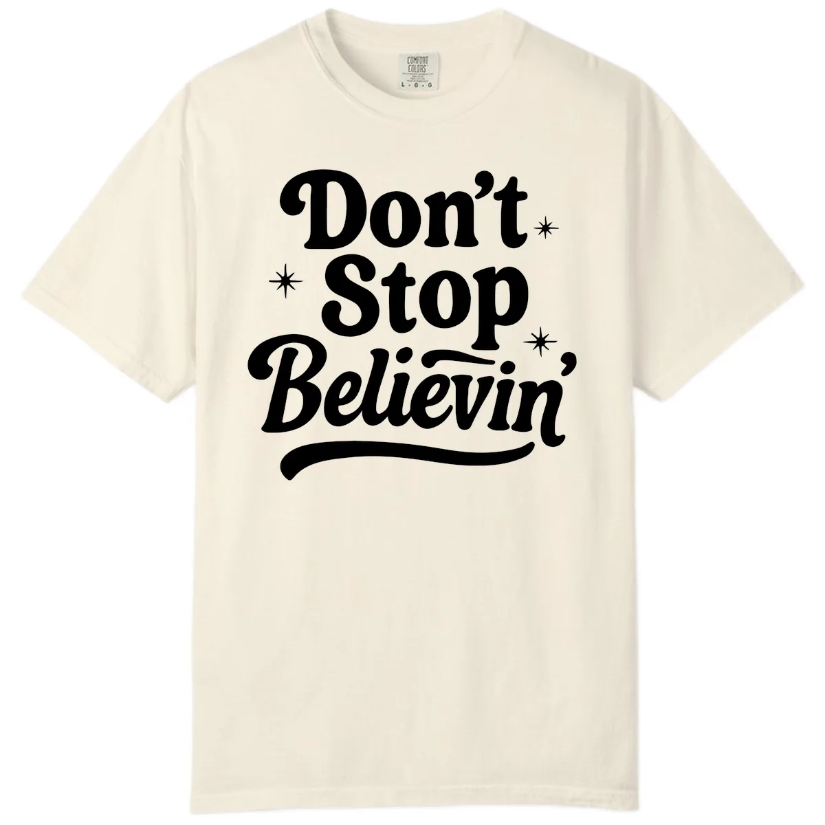 Don't Stop Believin' Retro Graphic Comfort Color in Ivory