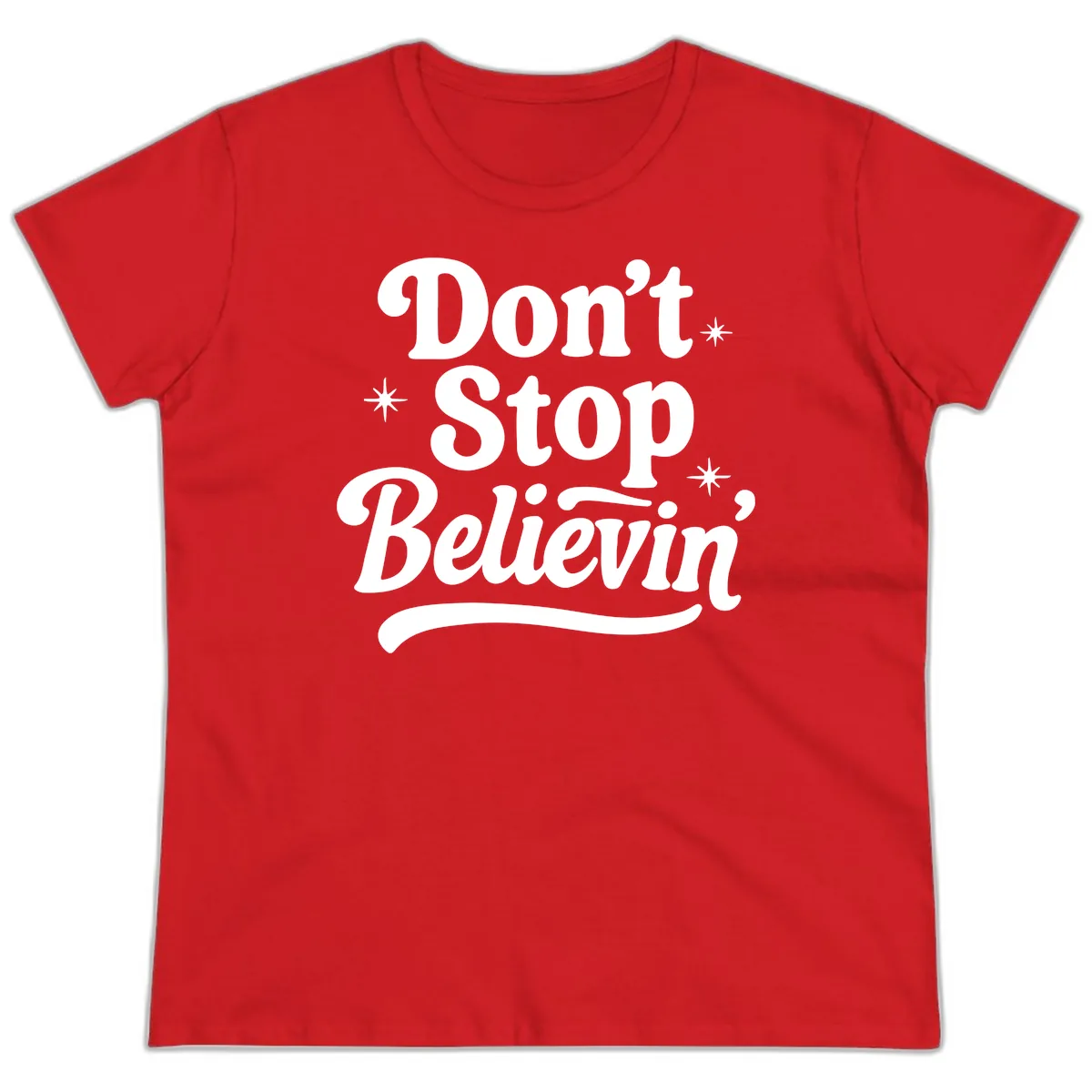 Don't Stop Believin' Retro Graphic Ladies Tee in Red