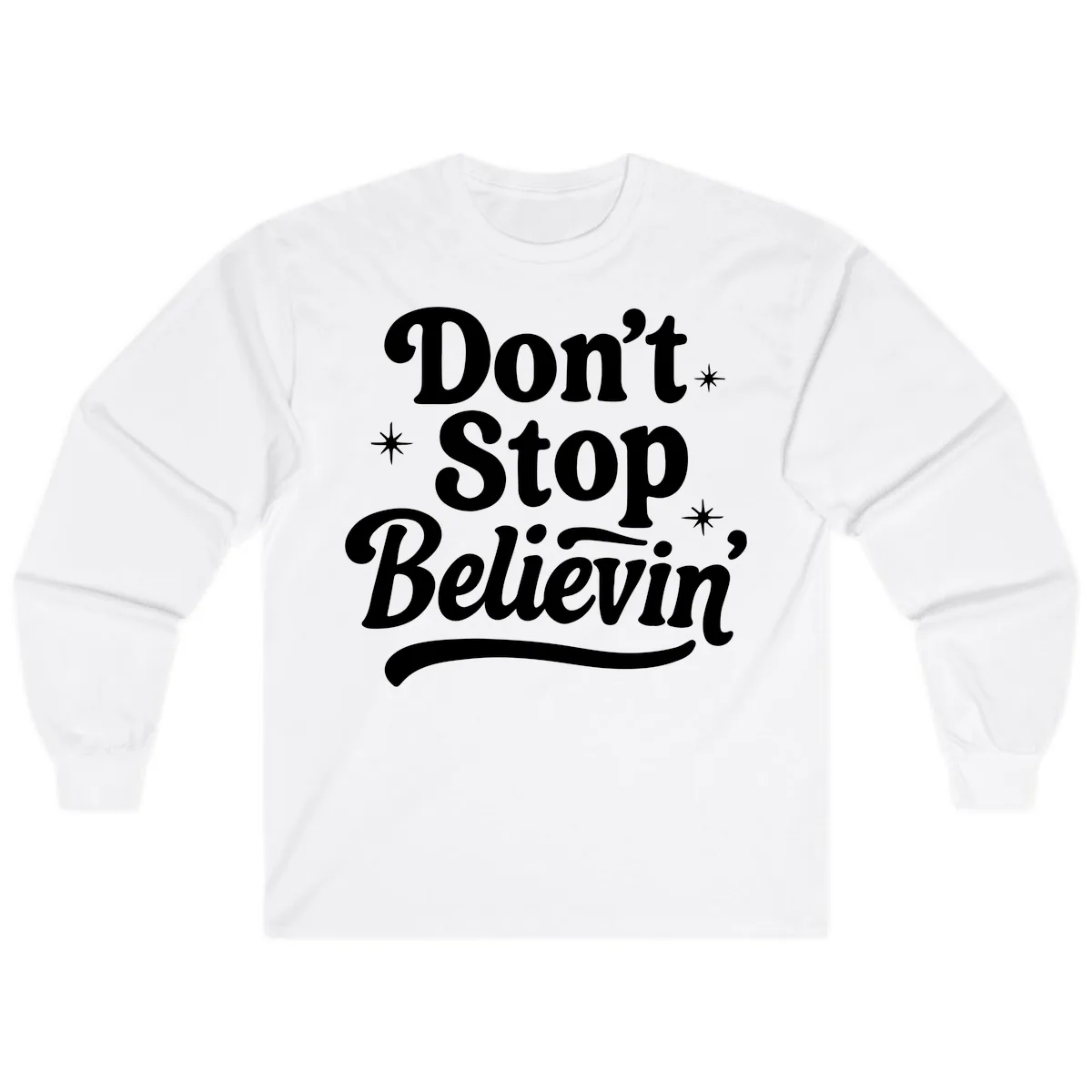 Don't Stop Believin' Retro Graphic Long Sleeve in White