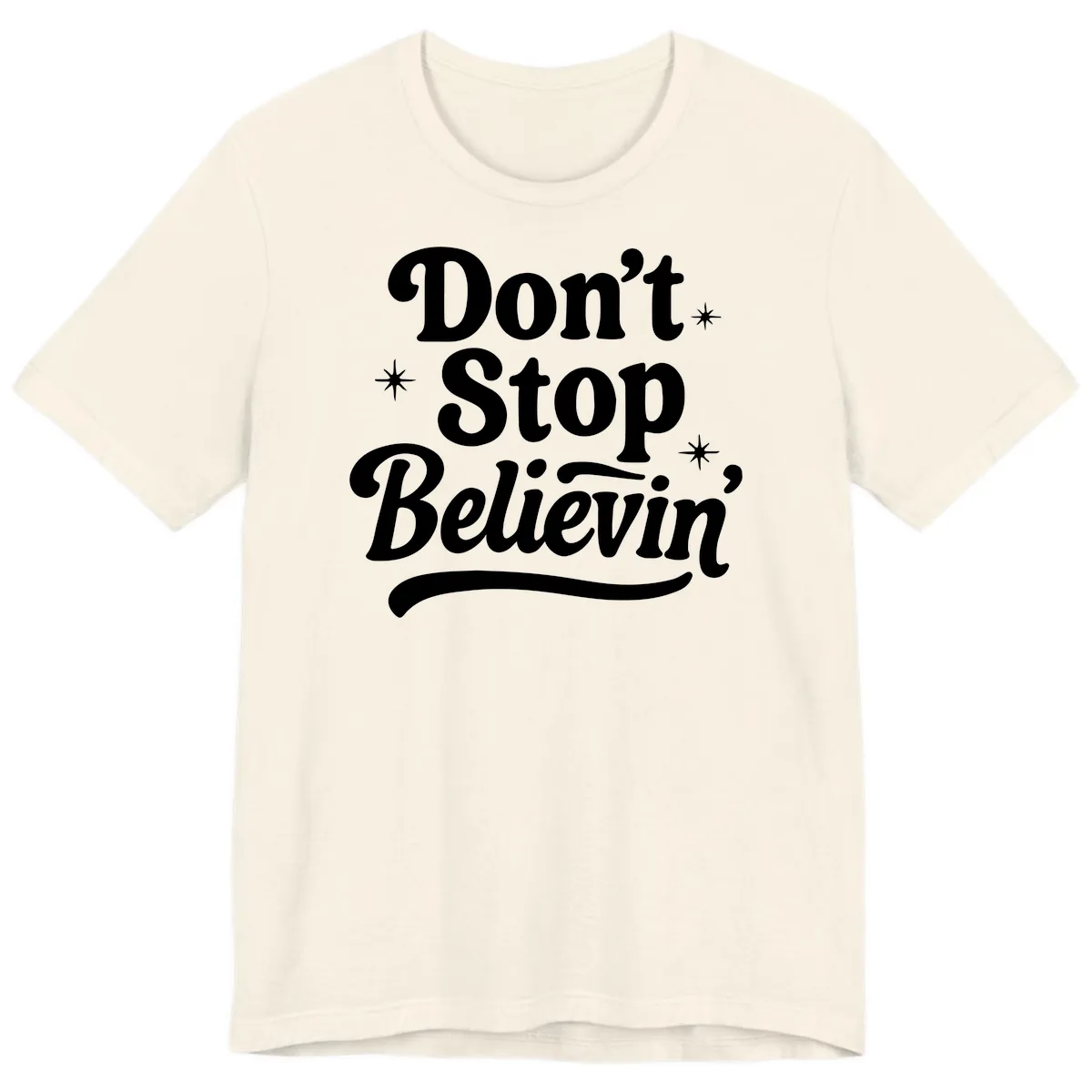 Don't Stop Believin' Retro Graphic Premium T-Shirt in Natural