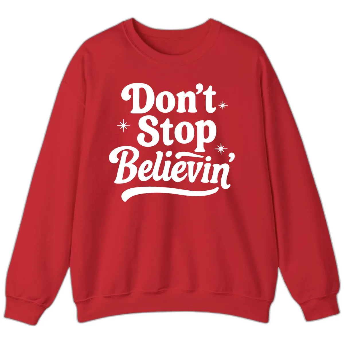 Don't Stop Believin' Retro Graphic Sweatshirt in Red
