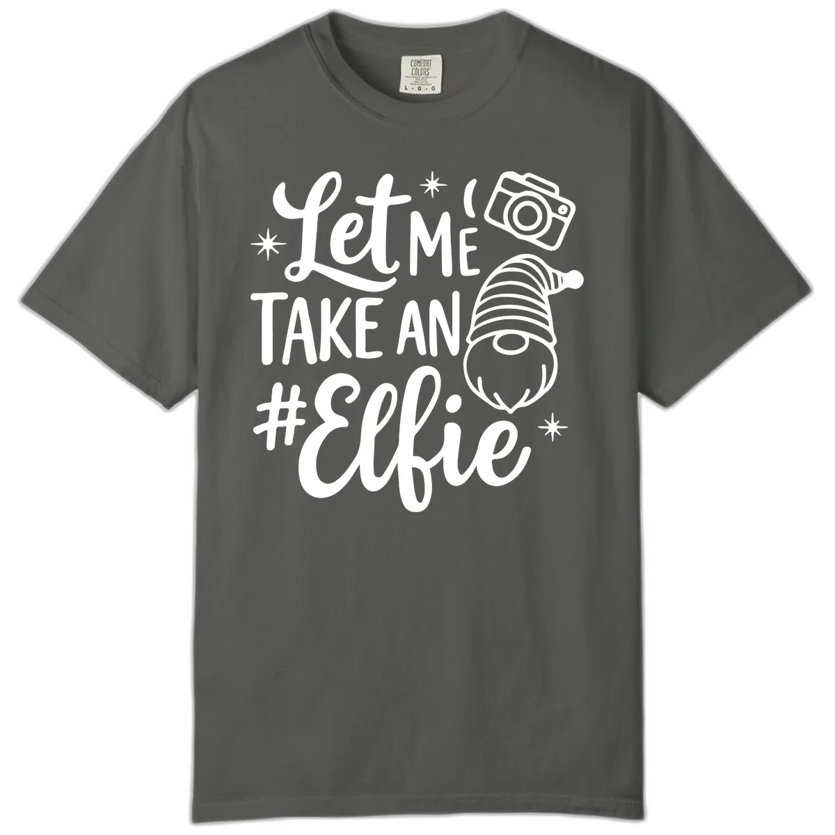 Let Me Take An Elfie Gnome Design Comfort Color in Pepper