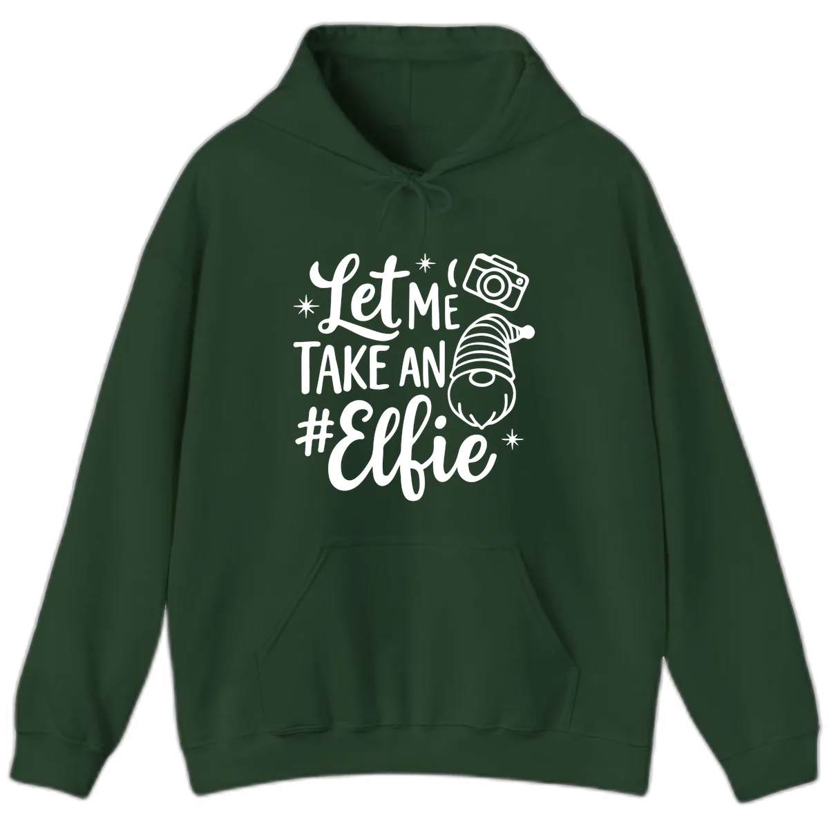 Let Me Take An Elfie Gnome Design Hoodie in Forest Green