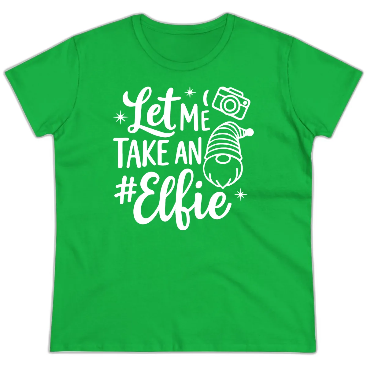 Let Me Take An Elfie Gnome Design Ladies Tee in Irish Green