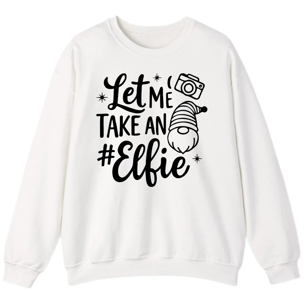 Let Me Take An Elfie Gnome Design Sweatshirt in White