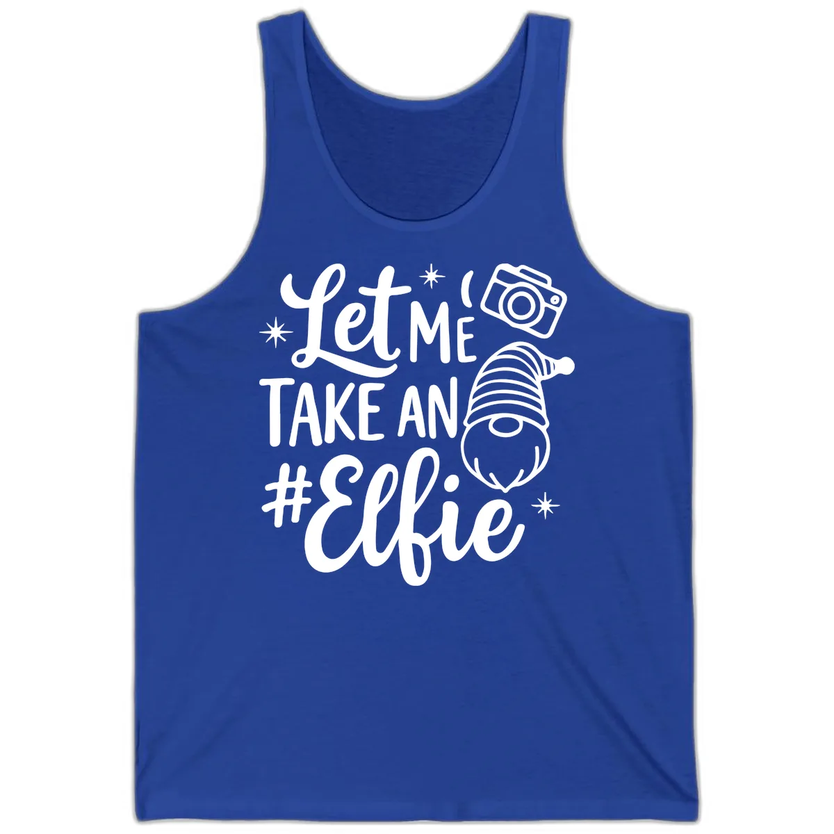 Let Me Take An Elfie Gnome Design Tank in True Royal