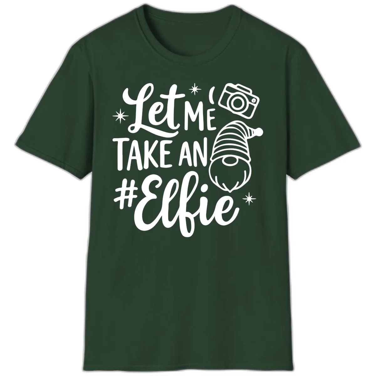 Let Me Take An Elfie Gnome Design T-Shirt in Forest Green