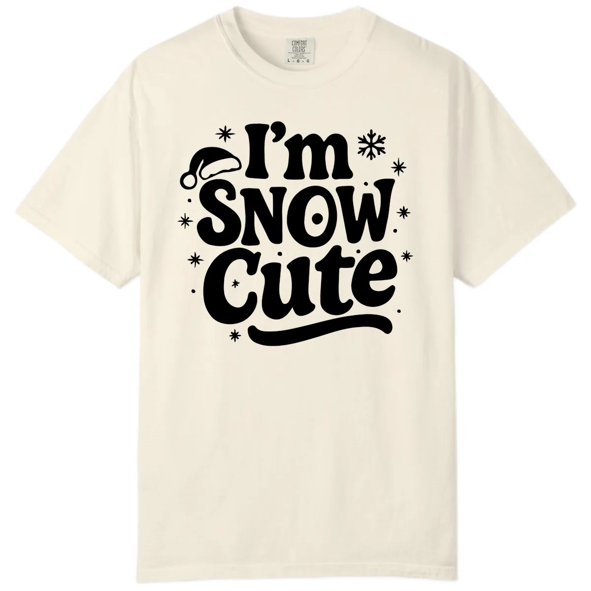 I'm Snow Cute Christmas Graphic Comfort Color in Ivory