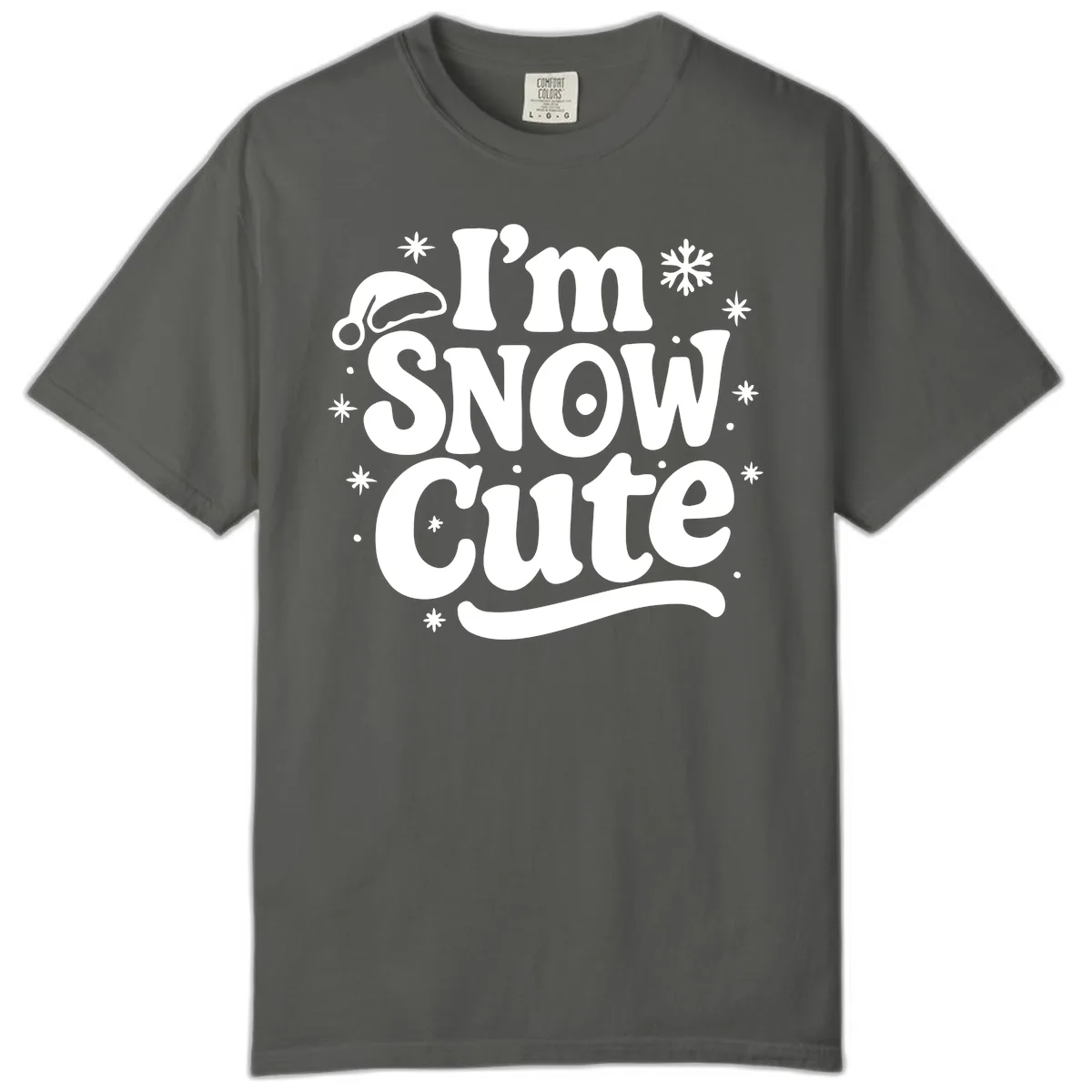 I'm Snow Cute Christmas Graphic Comfort Color in Pepper