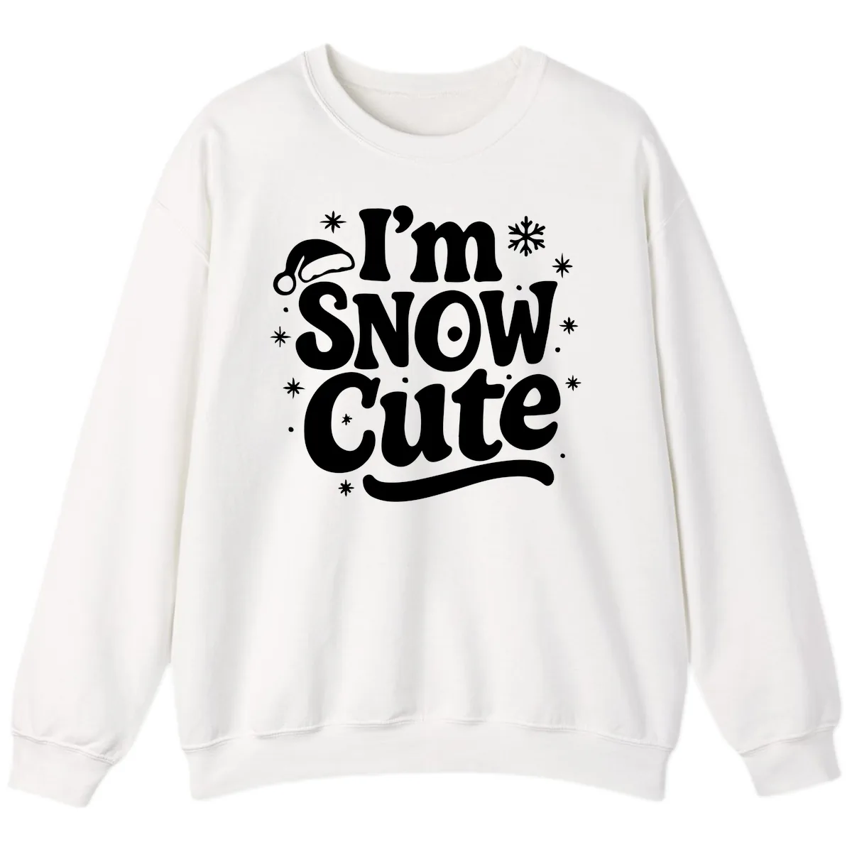 I'm Snow Cute Christmas Graphic Sweatshirt in White