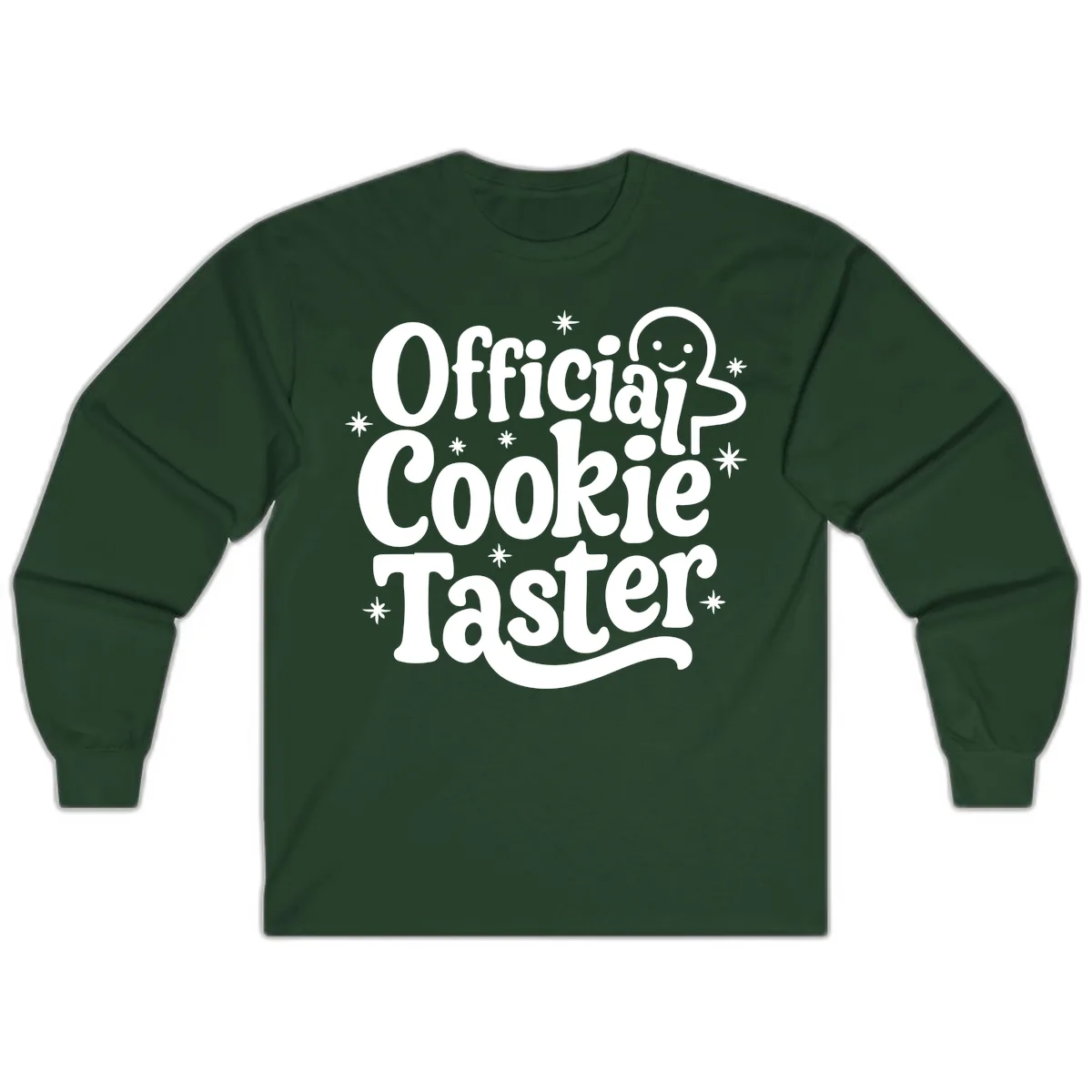 Official Cookie Taster Gingerbread Man Long Sleeve in Forest Green