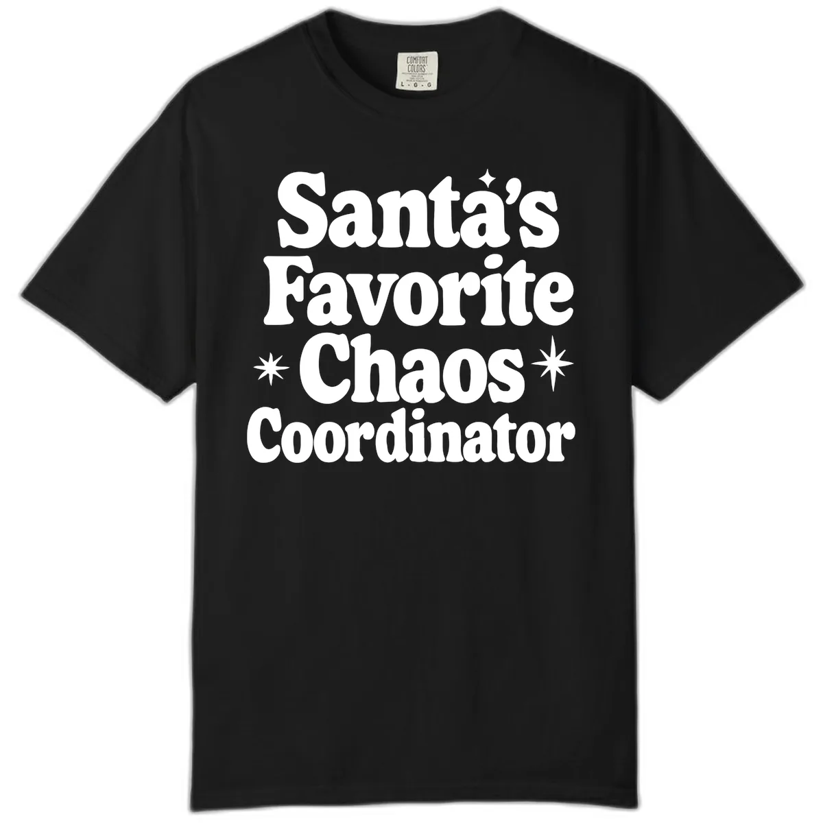 Santa's Favorite Chaos Coordinator Comfort Color in Black
