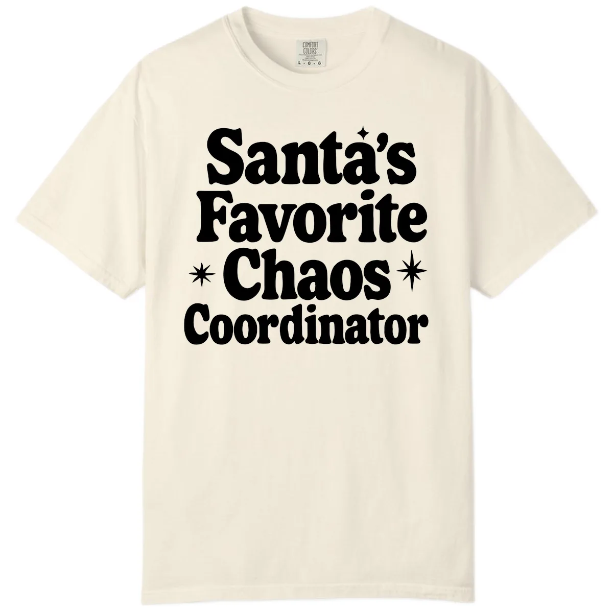 Santa's Favorite Chaos Coordinator Comfort Color in Ivory
