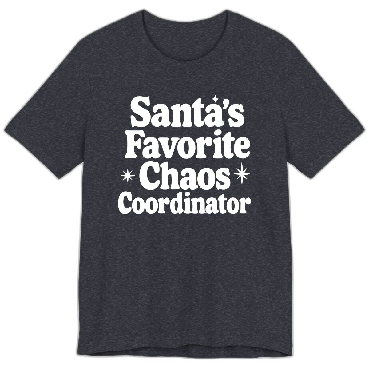 Santa's Favorite Chaos Coordinator Premium T-Shirt in Heather Navy