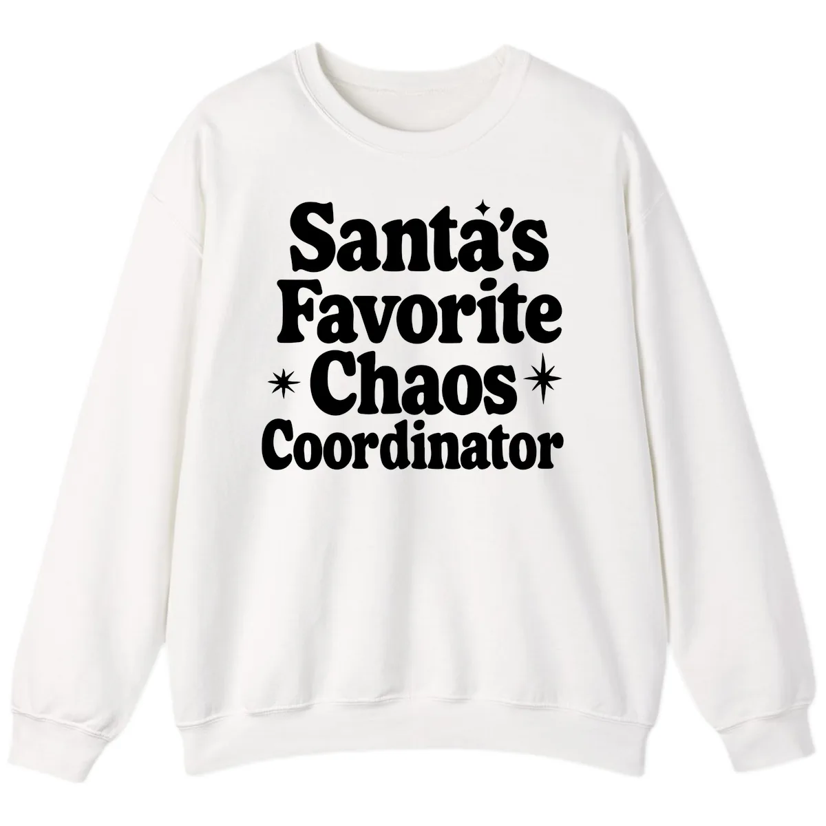 Santa's Favorite Chaos Coordinator Sweatshirt in White