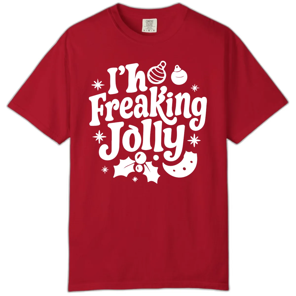 I'm Freaking Jolly Christmas Design Comfort Color in Red