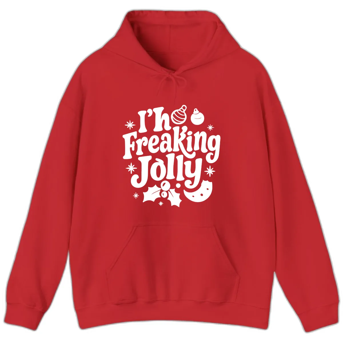 I'm Freaking Jolly Christmas Design Hoodie in Red