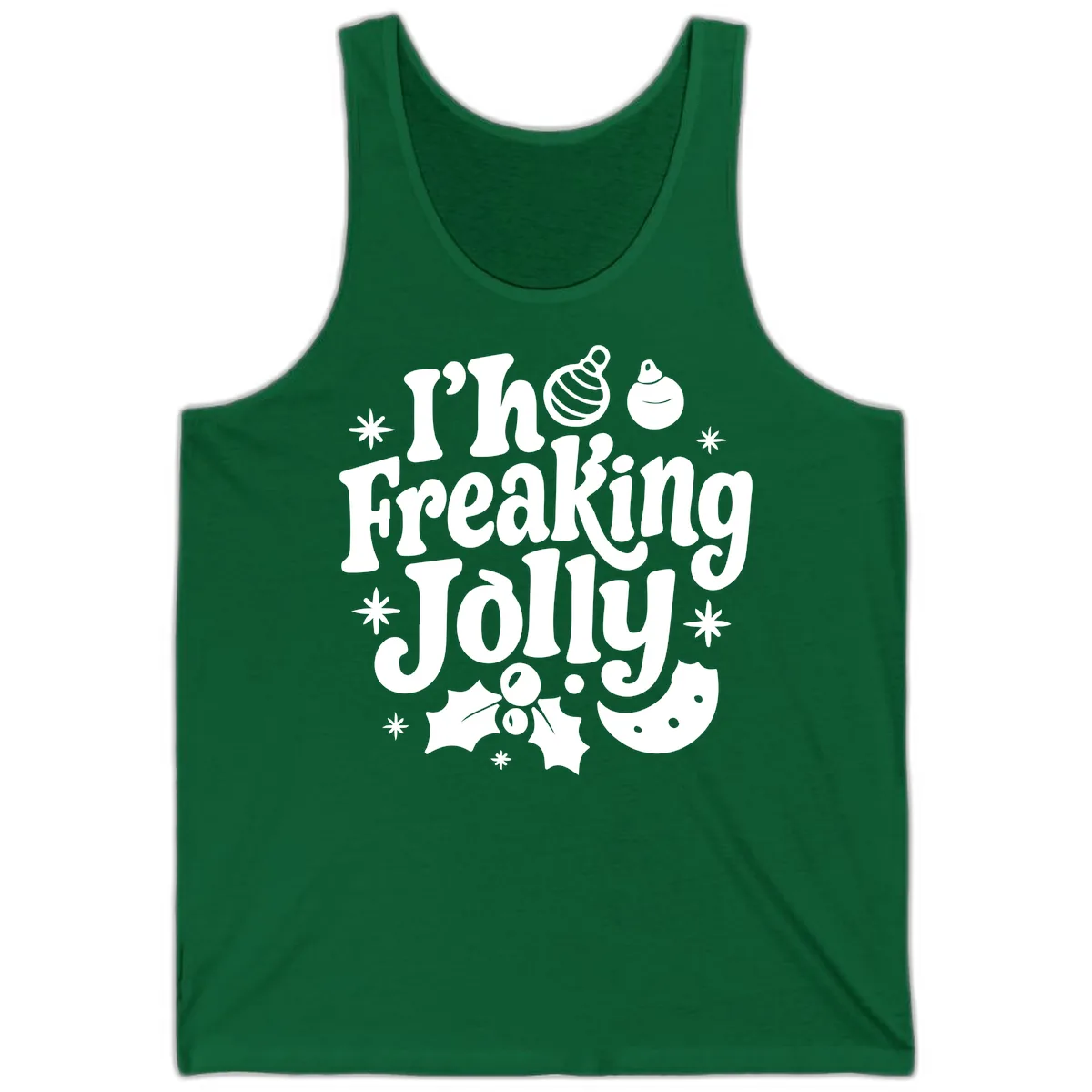I'm Freaking Jolly Christmas Design Tank in Kelly