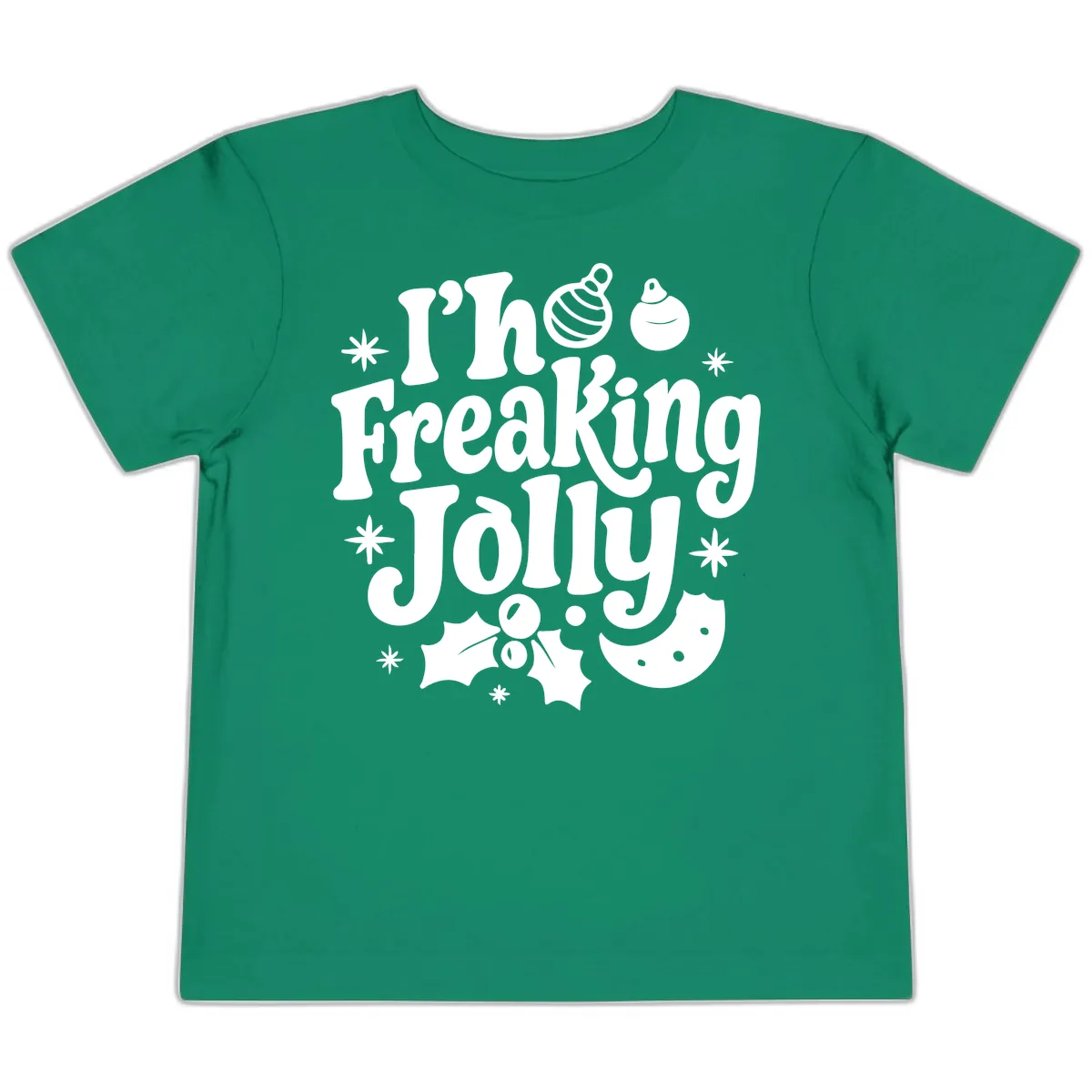 I'm Freaking Jolly Christmas Design Toddler T-Shirt in Kelly