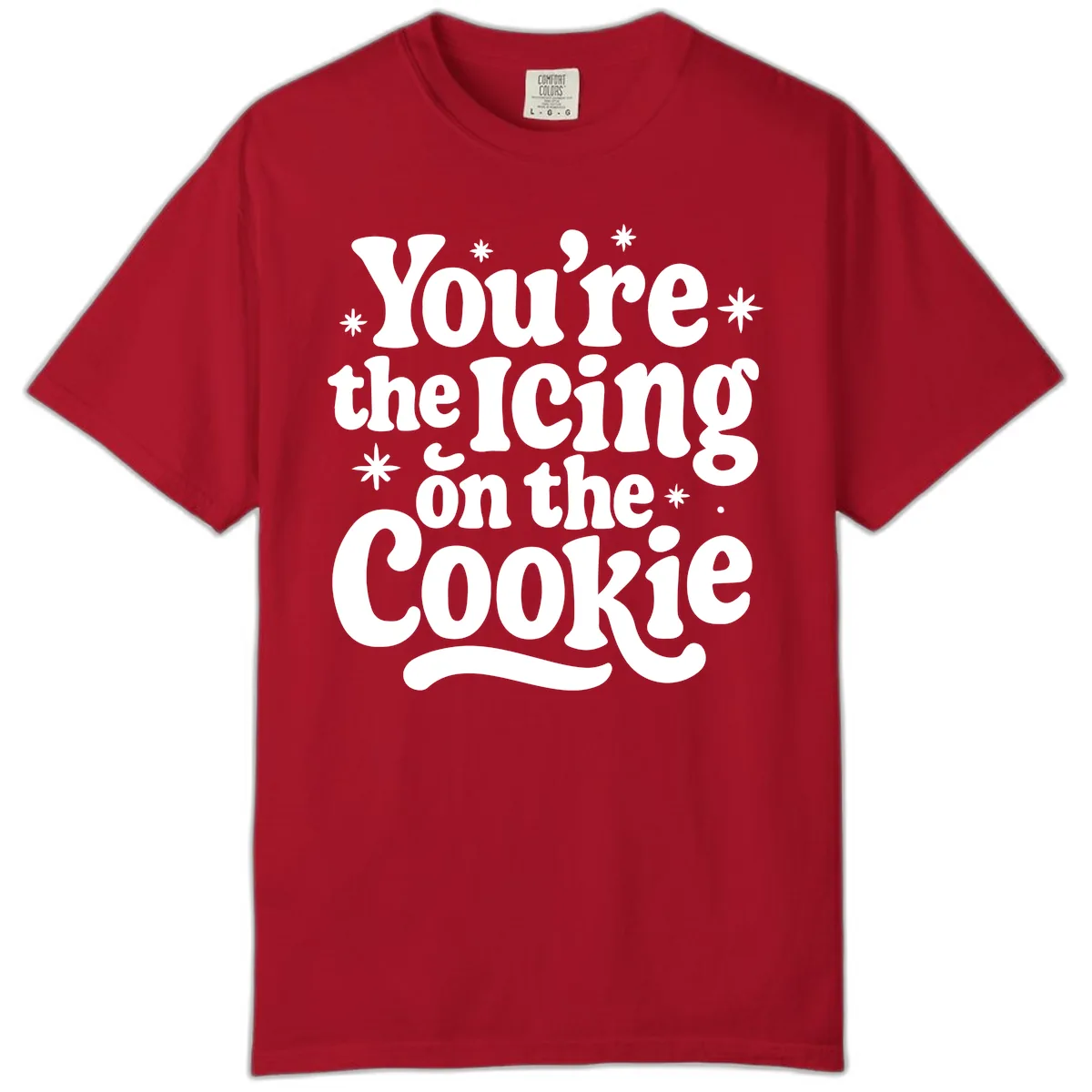 You're The Icing On The Cookie Comfort Color in Red