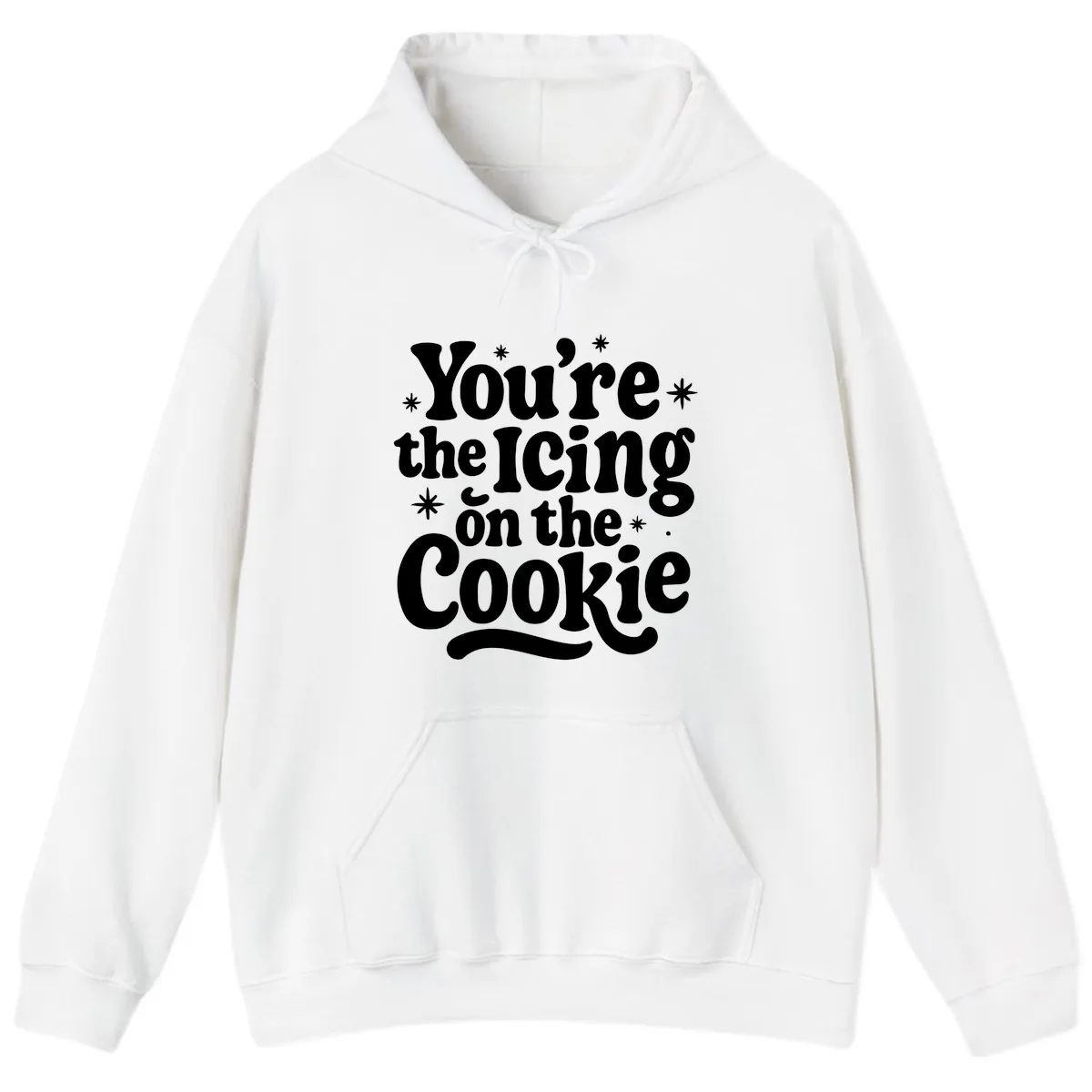 You're The Icing On The Cookie Hoodie in White