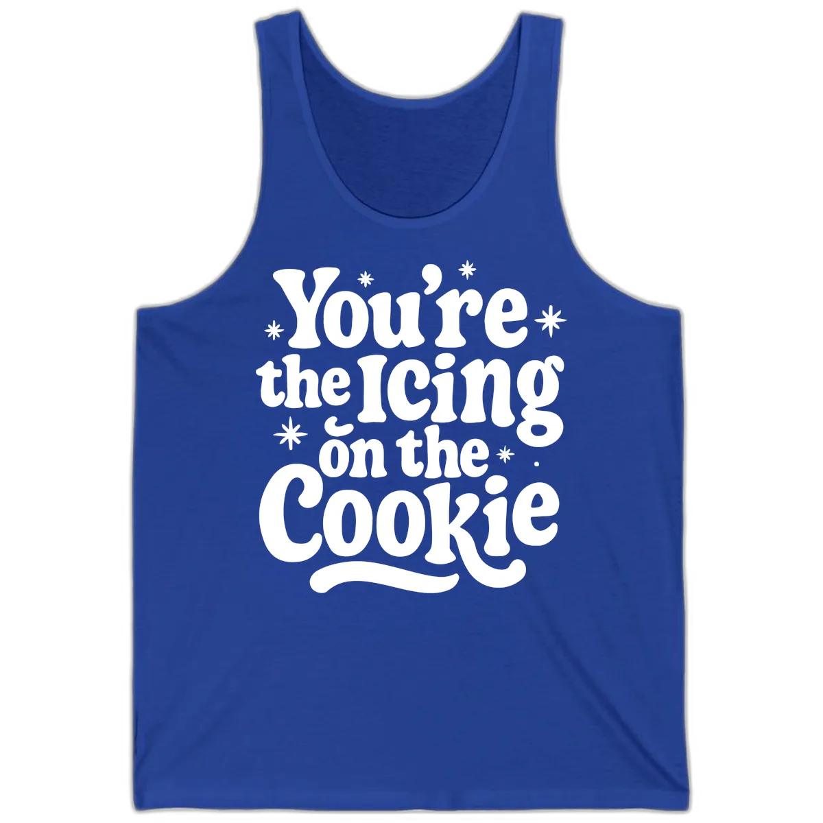 You're The Icing On The Cookie Tank in True Royal