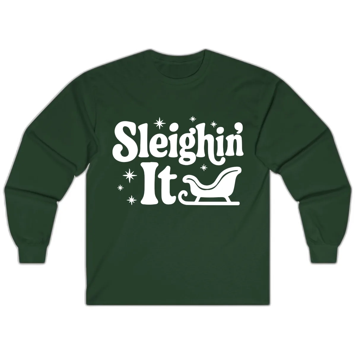 Sleighin It Christmas Sleigh Long Sleeve in Forest Green