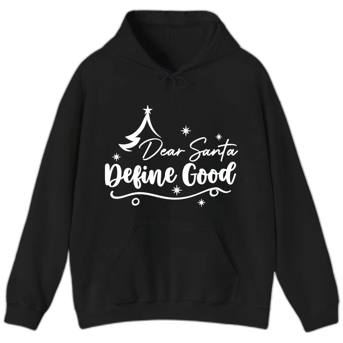 Dear Santa Define Good Christmas Design Hoodie in Black