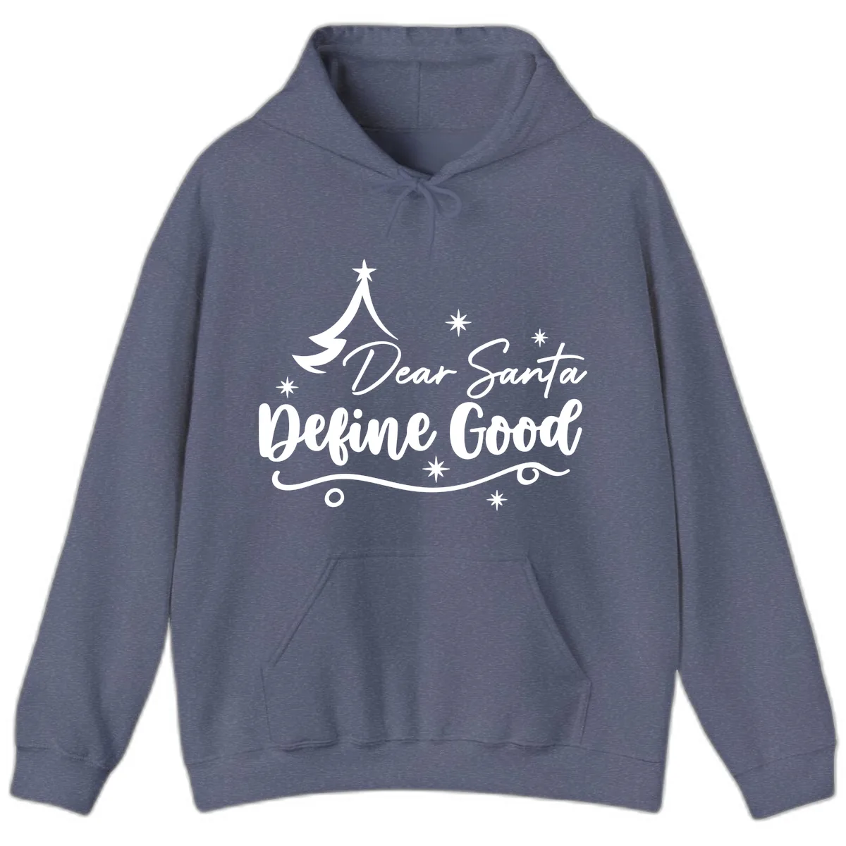 Dear Santa Define Good Christmas Design Hoodie in Heather Navy
