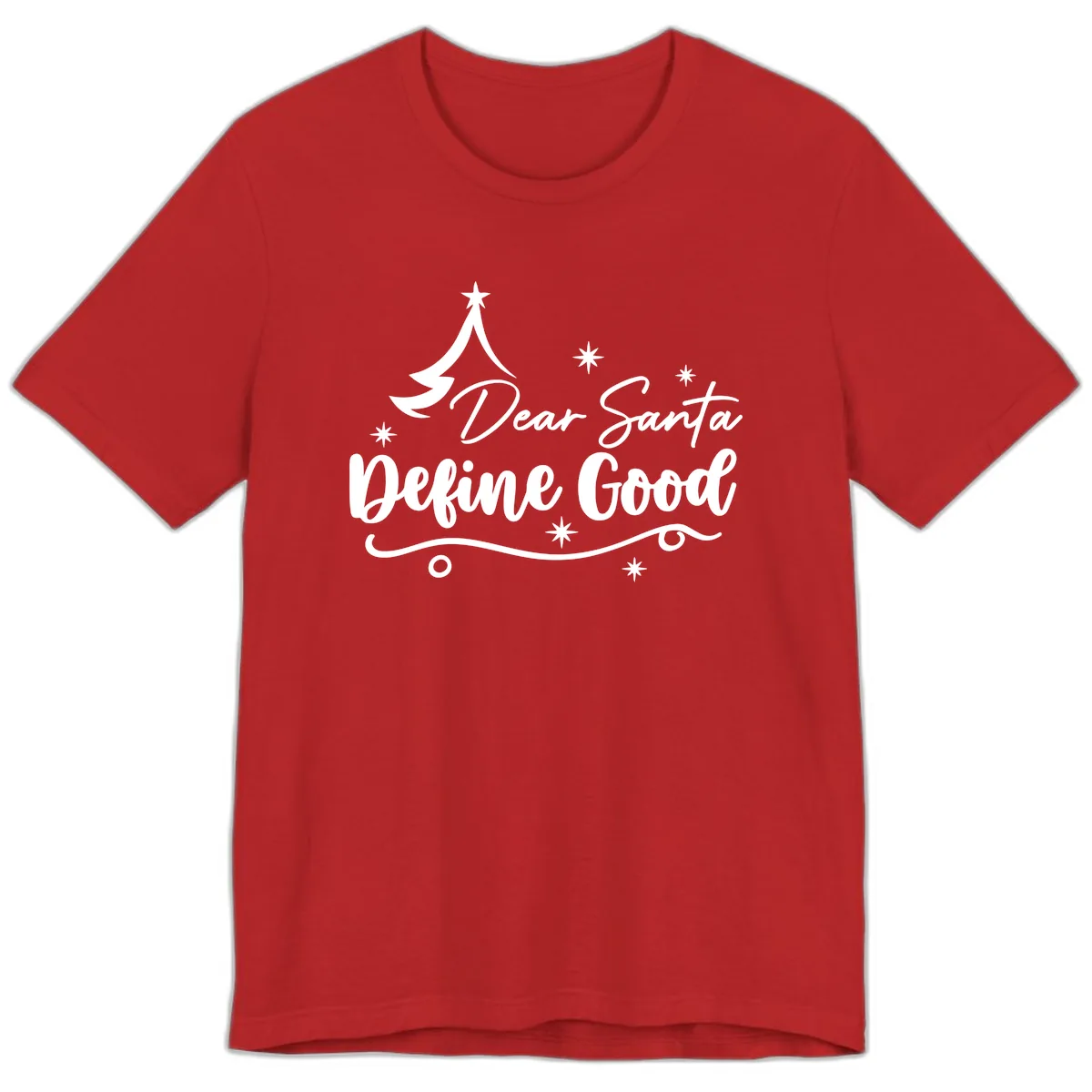 Dear Santa Define Good Christmas Design Premium T-Shirt in Red