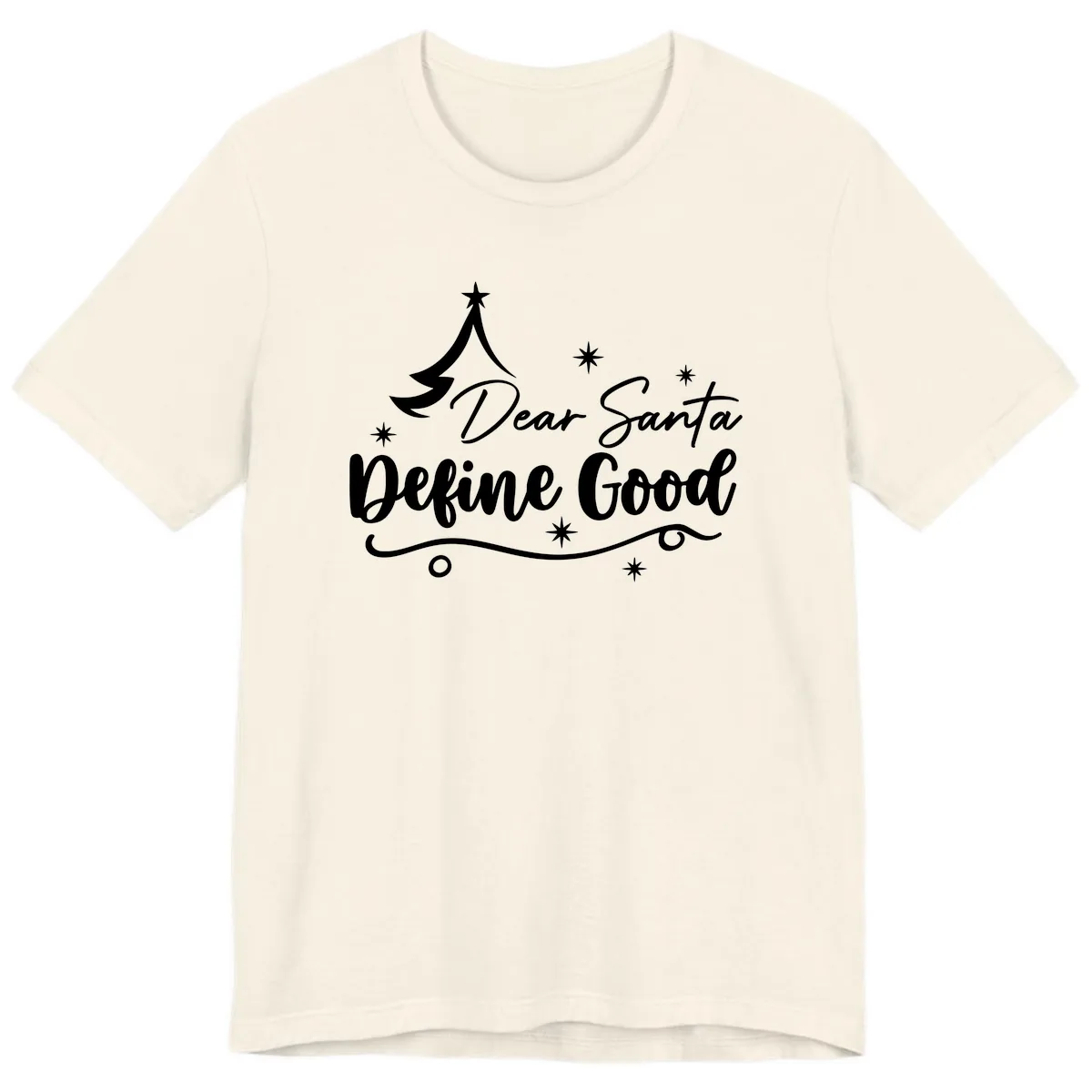 Dear Santa Define Good Christmas Design Premium T-Shirt in Natural