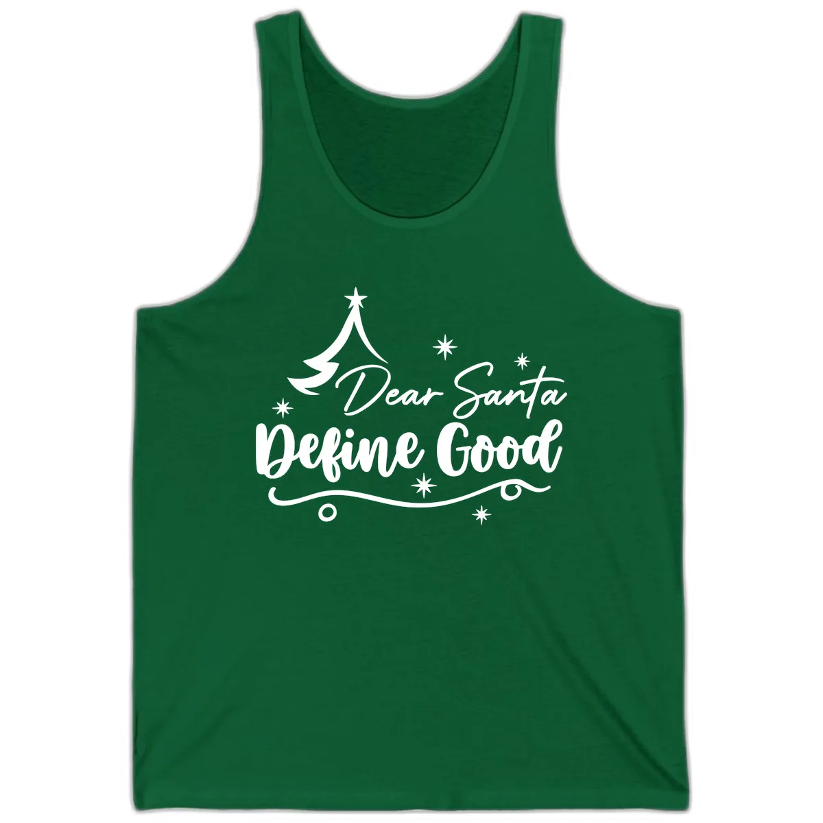 Dear Santa Define Good Christmas Design Tank in Kelly