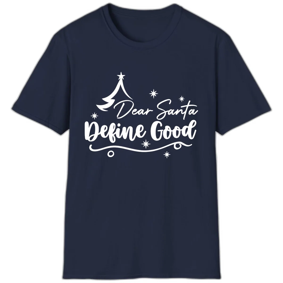 Dear Santa Define Good Christmas Design T-Shirt in Navy