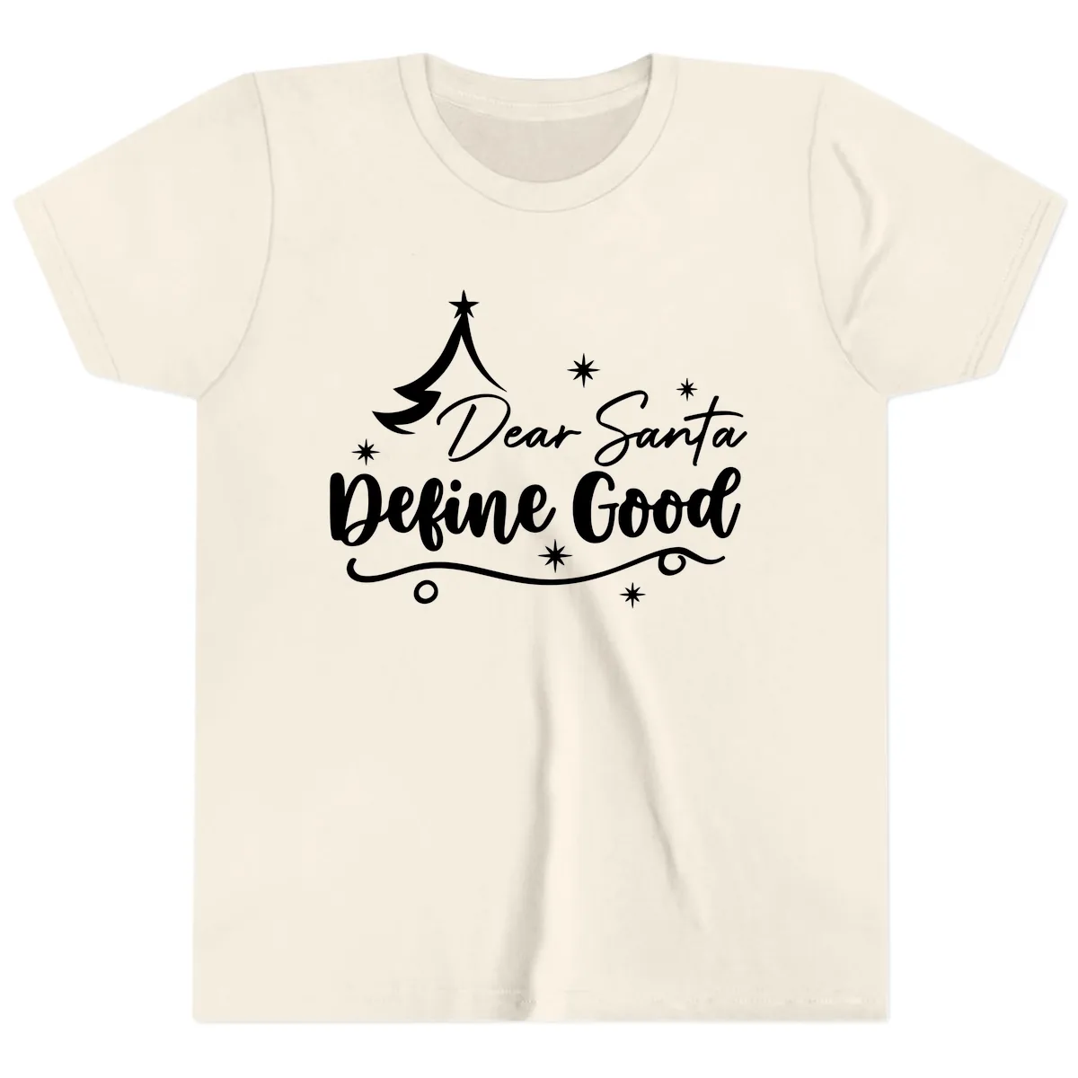 Dear Santa Define Good Christmas Design Youth T-Shirt in Natural