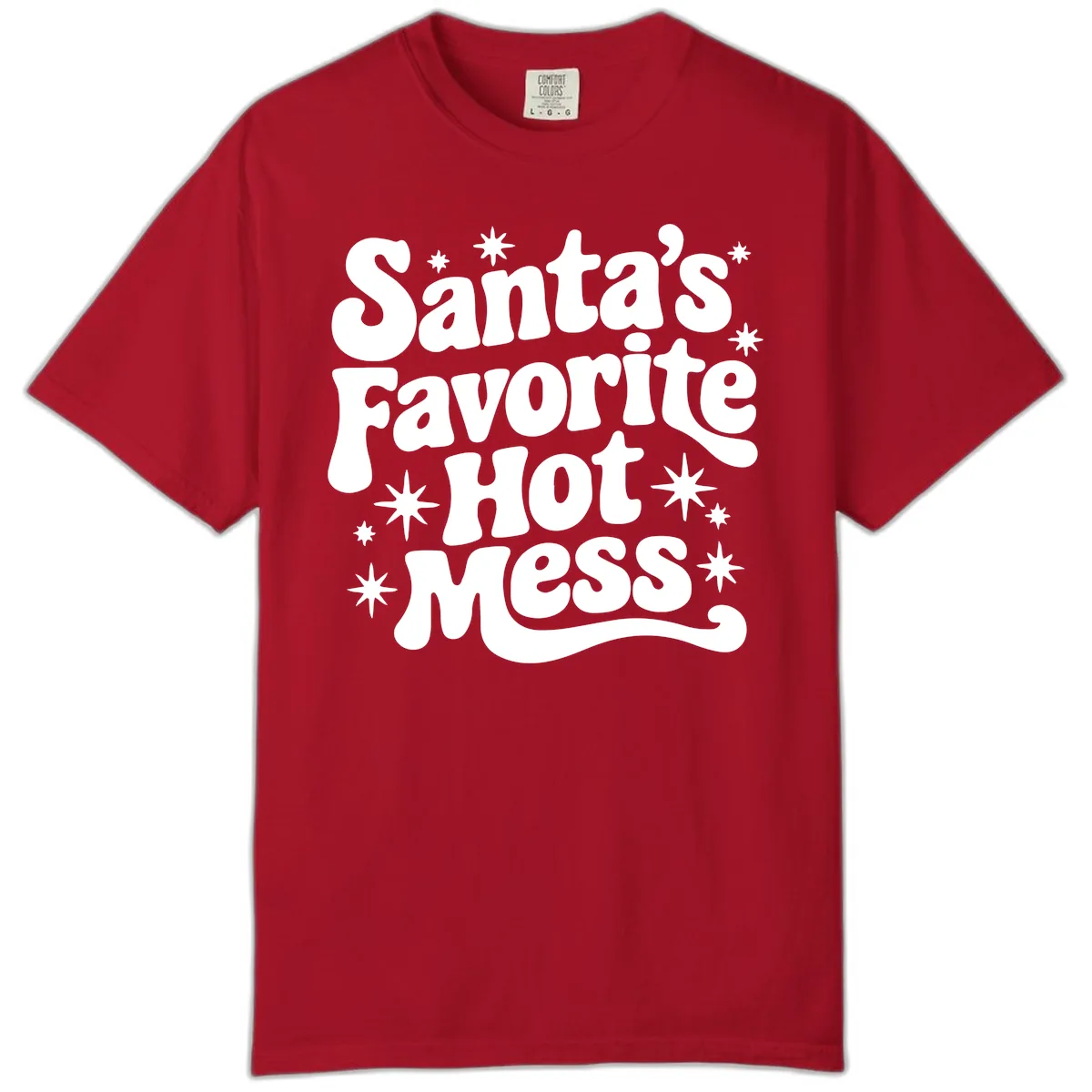 Santa's Favorite Hot Mess Christmas Comfort Color in Red