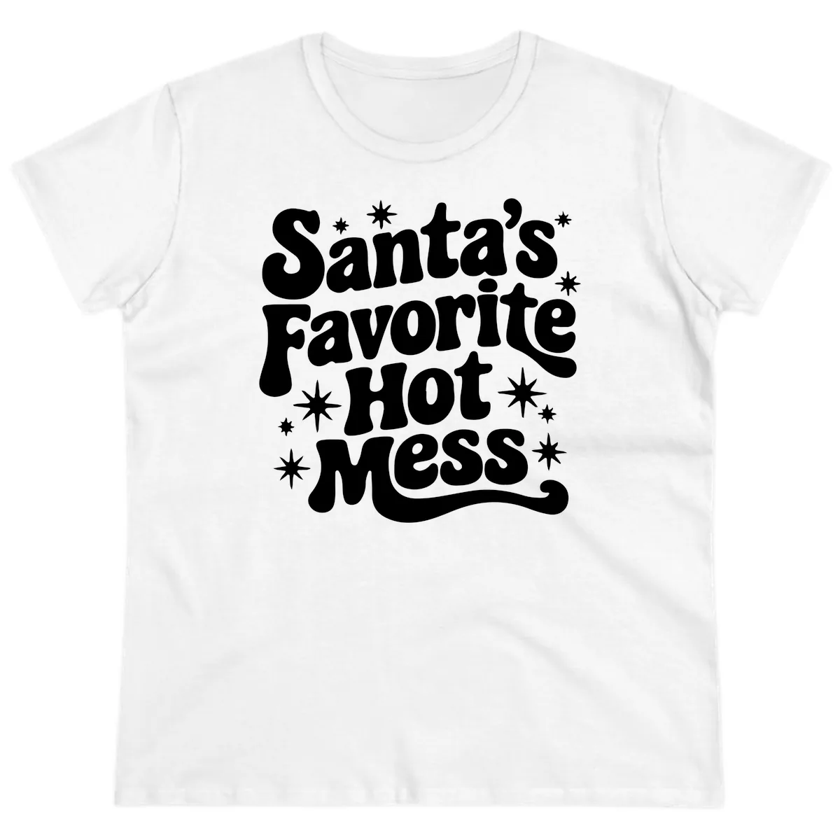 Santa's Favorite Hot Mess Christmas Ladies Tee in White