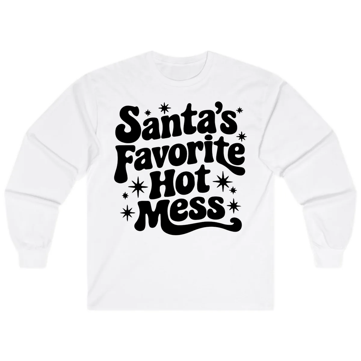 Santa's Favorite Hot Mess Christmas Long Sleeve in White