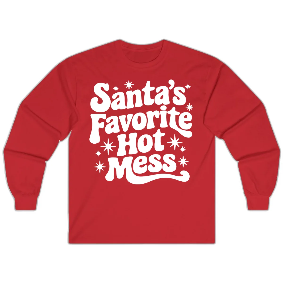 Santa's Favorite Hot Mess Christmas Long Sleeve in Red