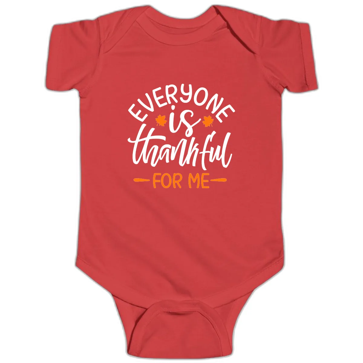 Everyone Is Thankful For Me Thanksgiving Baby Onesie in Red