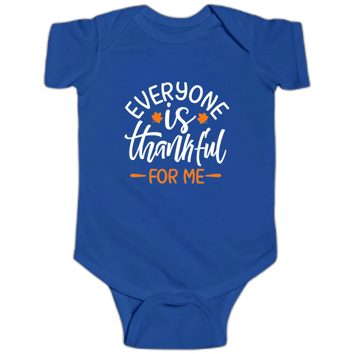 Everyone Is Thankful For Me Thanksgiving Baby Onesie in Royal