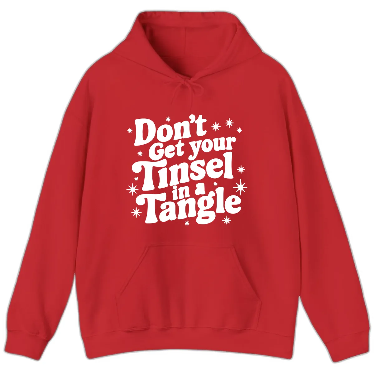 Don't Get Your Tinsel in a Tangle Holiday Design Hoodie in Red