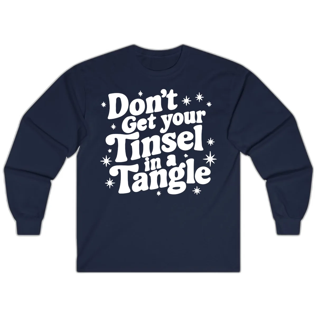 Don't Get Your Tinsel in a Tangle Holiday Design Long Sleeve in Navy