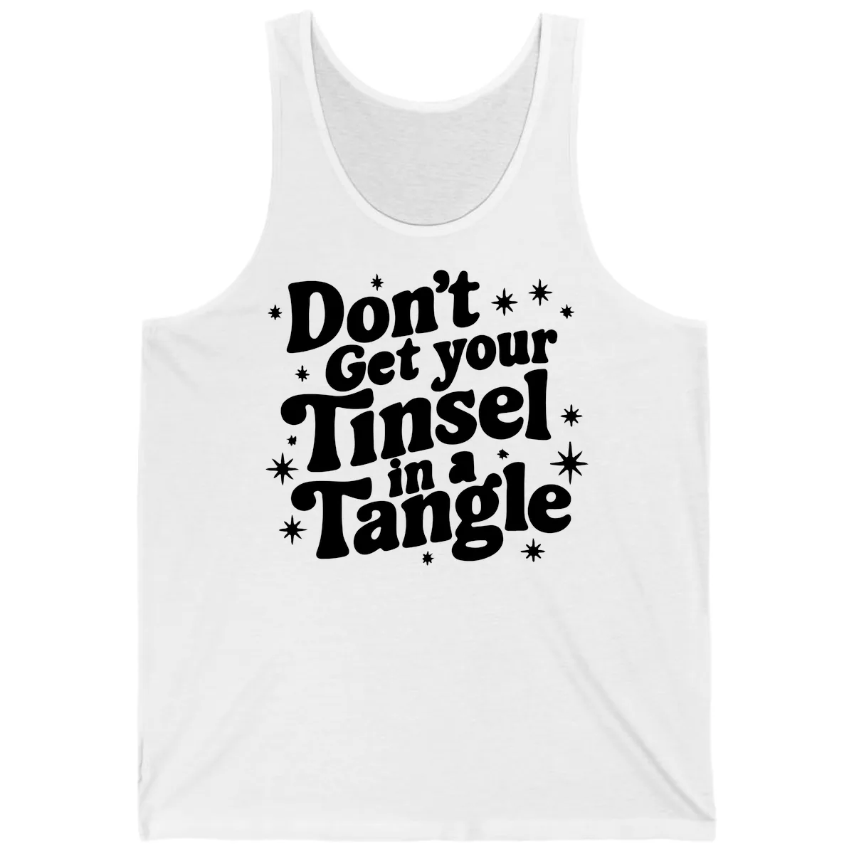Don't Get Your Tinsel in a Tangle Holiday Design Tank in White