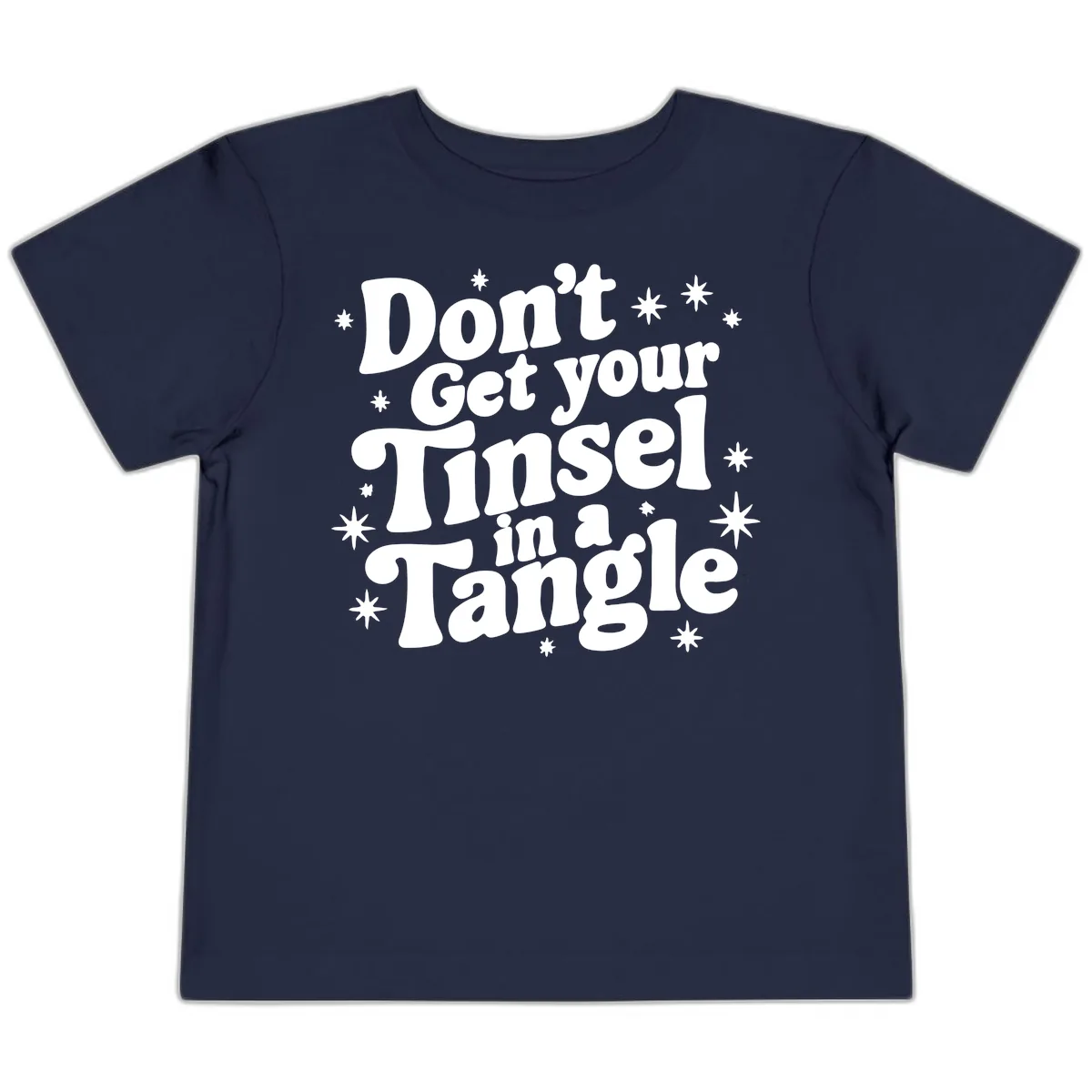 Don't Get Your Tinsel in a Tangle Holiday Design Toddler T-Shirt in Navy