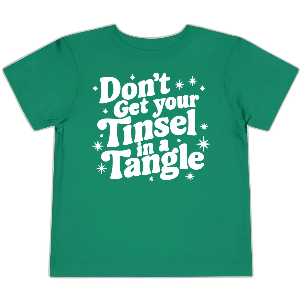 Don't Get Your Tinsel in a Tangle Holiday Design Toddler T-Shirt in Kelly