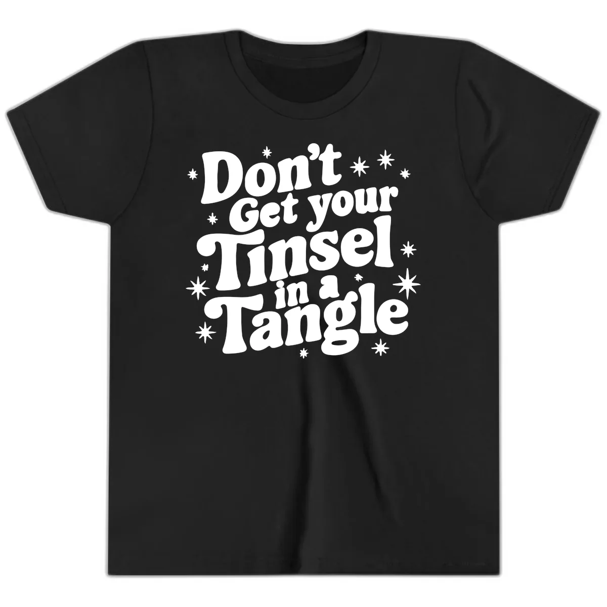 Don't Get Your Tinsel in a Tangle Holiday Design Youth T-Shirt in Black