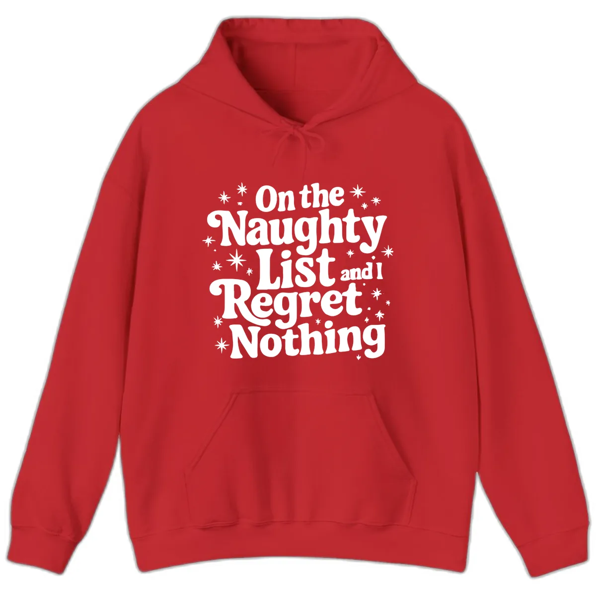 On The Naughty List And I Regret Nothing Hoodie in Red